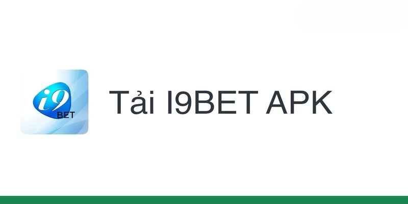 Lưu ý cần nhớ khi tải app i9bet