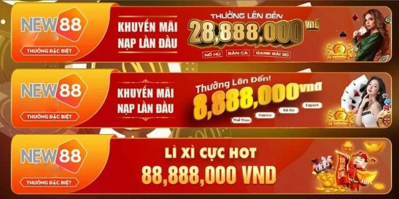 NEW88 chính là thương hiệu cá cược “khuyến mãi” hấp dẫn hiện nay