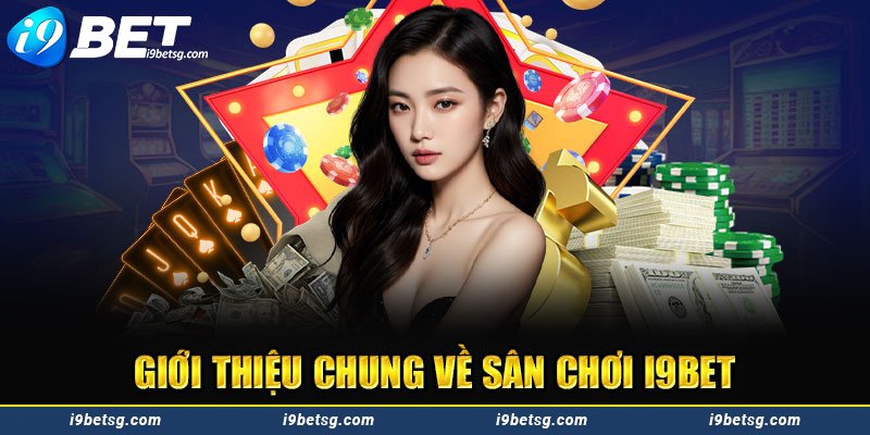 Các khuyến mãi chỉ có tại i9BET